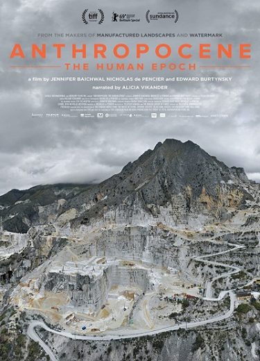 Anthropocene The Human Epoch 2018