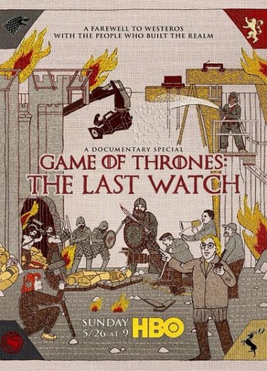 Game of Thrones: The Last Watch 2019
