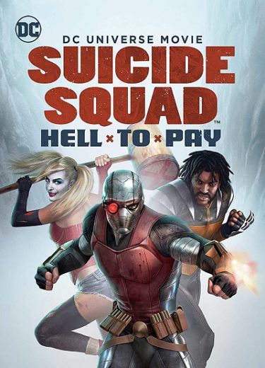 Suicide Squad Hell to Pay 2018