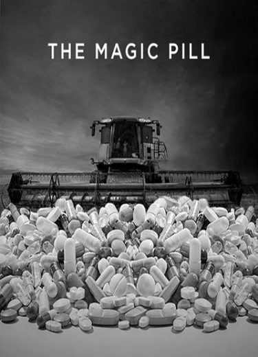 The Magic Pill 2017