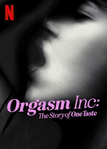 Orgasm Inc.: The Story of OneTaste 2022