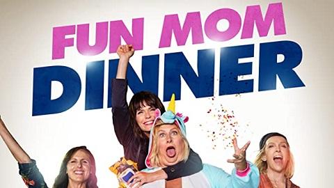 مشاهدة فيلم Fun Mom Dinner 2017 مترجم HD