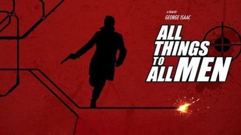 مشاهدة فيلم All Things to All Men 2013 مترجم HD
