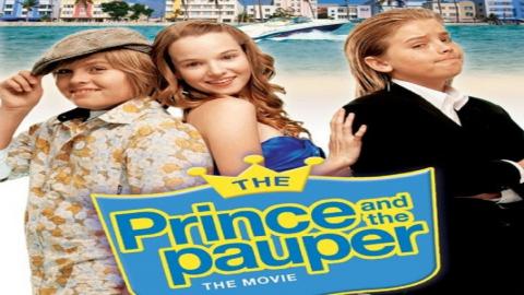 The Prince and the Pauper: The Movie 2007