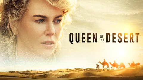 Queen of the Desert 2015