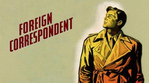 Foreign Correspondent 1940