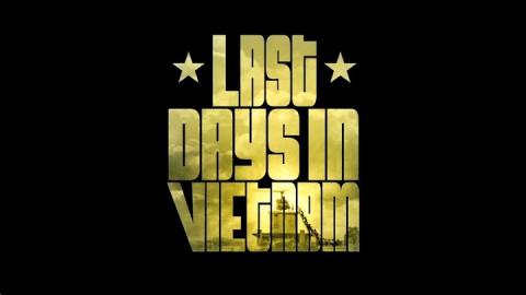مشاهدة فيلم Last Days in Vietnam 2014 مترجم HD