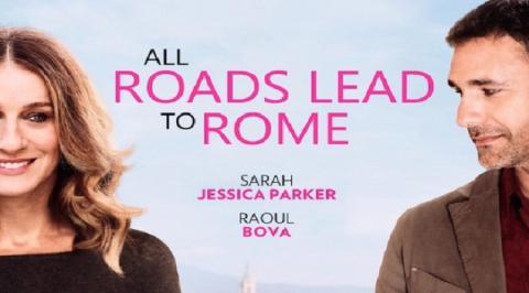 مشاهدة فيلم All Roads Lead to Rome 2015 مترجم HD