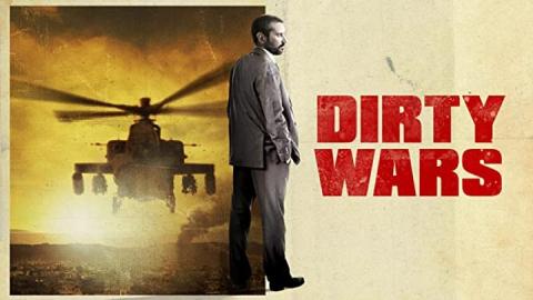 مشاهدة فيلم Dirty Wars 2013 HD