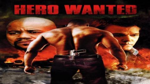 Hero Wanted 2008
