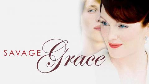 Savage Grace 2007