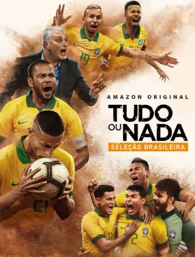 All or Nothing: Brazilian National Football Team S01