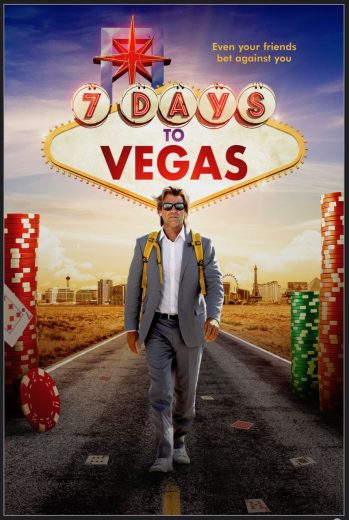 7 Days to Vegas 2019