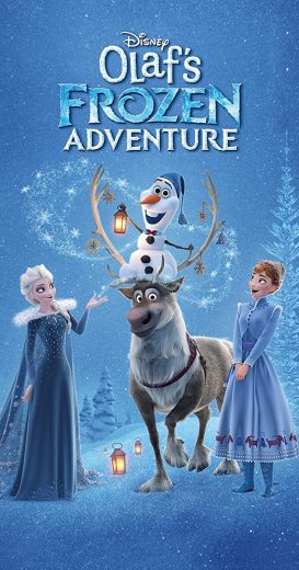 Olaf’s Frozen Adventure 2017