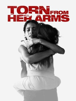 Torn From Her Arms 2021