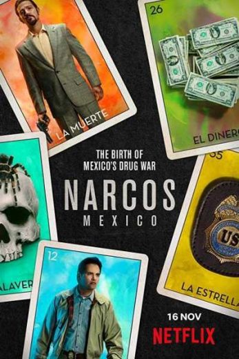 Narcos: Mexico S01
