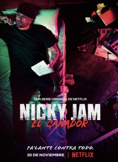 Nicky Jam: El Ganador S01