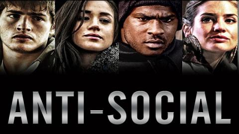 مشاهدة فيلم Anti-Social 2015 مترجم HD