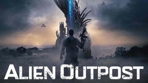 مشاهدة فيلم Alien Outpost 2014 مترجم HD