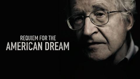 مشاهدة فيلم Requiem for the American Dream 2015 مترجم HD