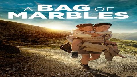 مشاهدة فيلم A Bag Of Marbles 2017 مترجم HD