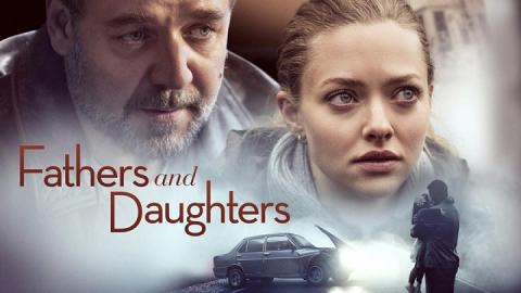 مشاهدة فيلم Fathers and Daughters 2015 مترجم HD
