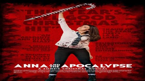 Anna and the Apocalypse 2017