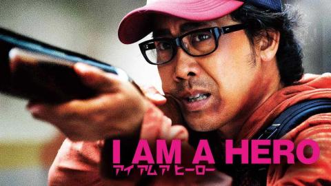 مشاهدة فيلم I Am a Hero 2015 مترجم HD